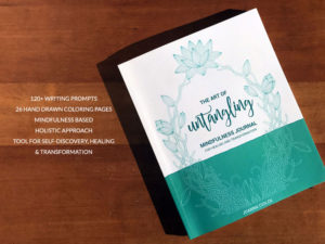The Art of Untangling: Mindfulness Journal For Healing And Transformation