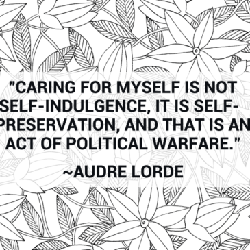 On Practicing Self-Care Even (Especially) When It’s Hard