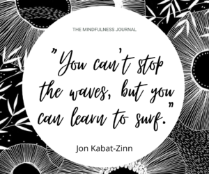 3 Mind-Body-Heart Practices For Coping With Uncertain Times